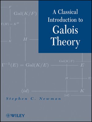 cover image of A Classical Introduction to Galois Theory
